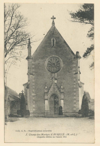 3. Champ-des-Martyrs d'Avrillé (M-et-L). Chapelle édifiée en l'année 1852