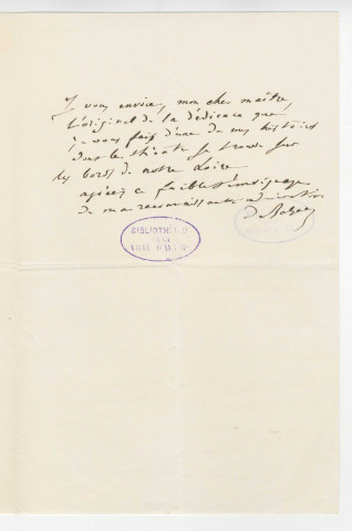 Lettre de Honoré de Balzac à Pierre-Jean David d'Angers recopiant la dédicace qu'il lui fait du "Curé de Tours", suivie de trois lettres de Charles Spoelberch de Lovenjoul à Hélène Leferme au sujet du manuscrit et des épreuves corrigées de "Les employées ou La Femme supérieure" de Balzac donnés par Hélène Leferme à la Bibliothèque nationale.
