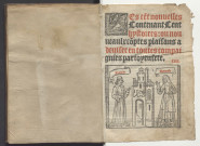 Les Cent nouvelles contenant Cent hystoires : ou nouveaux comptes plaisans a deviser en toutes compaignies par joyeusete.