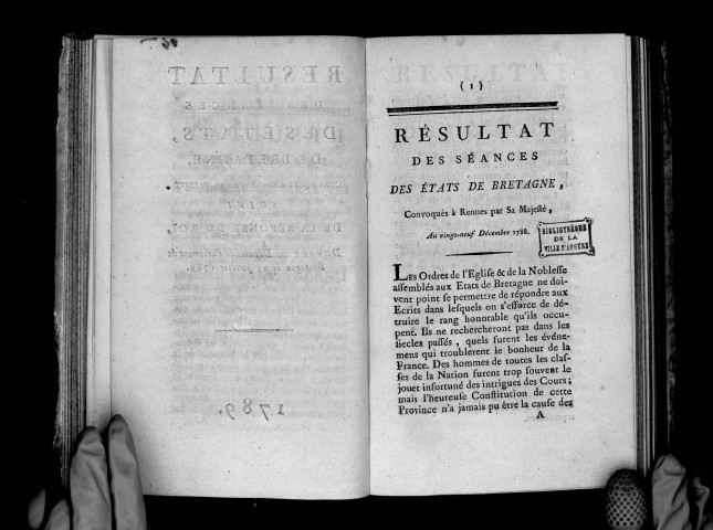 Résultat des séances des Estats de Bretagne convoqués à Rennes par Sa Majesté, suivi de la réponse du roi donnée aux députés du Parlement de Bretagne le 25 janvier 1789
