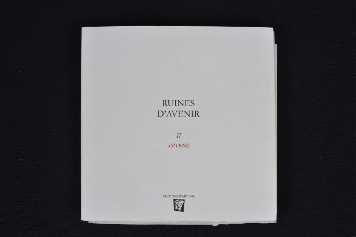 Ruines d'avenir. II, Smyrne