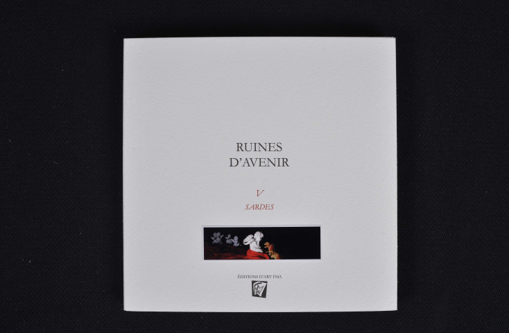 Ruines d'avenir. V, Sardes