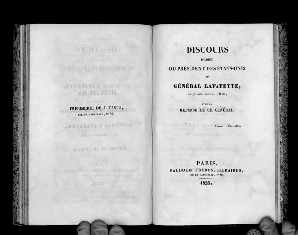 Discours d'adieu du Président des Etats-Unis au général La Fayette le 7 septembre 1825 avec la réponse de ce général