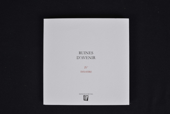 Ruines d'avenir. IV, Thyatire