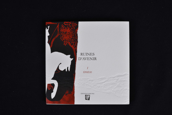 Ruines d'avenir. I, Ephèse