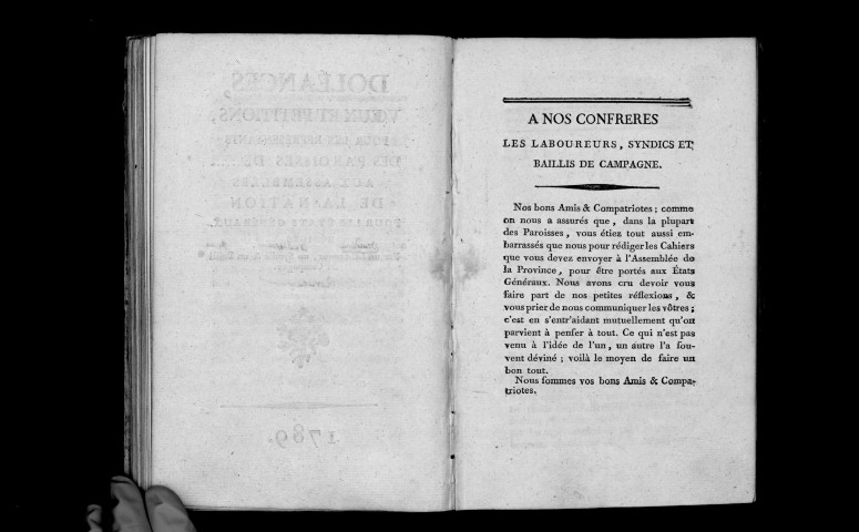 Doléances, voeux et pétitions, pour les représentants des paroisses de ...... aux assemblées de la nation pour les États généraux. Rédigés par un laboureur, un syndic {et} un bailli de campagne