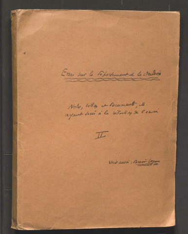Dossier préparatoire à l'Essai sur le département de la Vendée