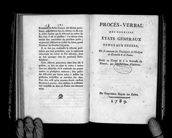 Procès-verbal des derniers Etats-Généraux tenus aux Enfers, où se trouvent les plaidoyers de l'évêque de Grenoble et de Judas, par l'archevêque d'Embrun