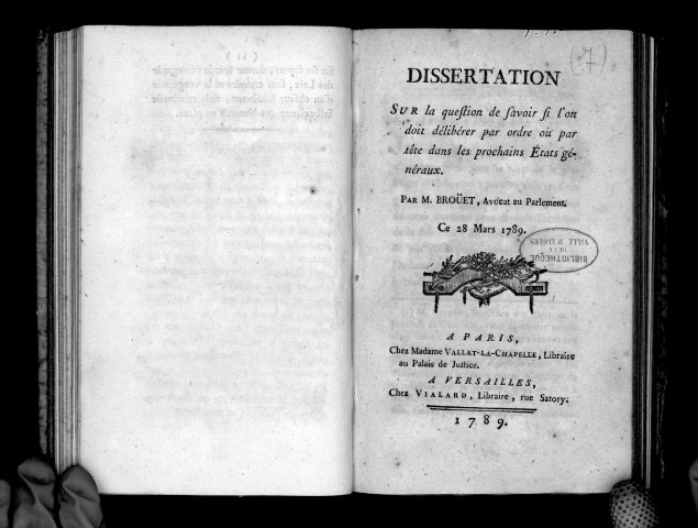 Dissertation sur la question de savoir si l'on doit délibérer par ordre ou par tête dans les prochains Etats-Généraux, par M. Brouet