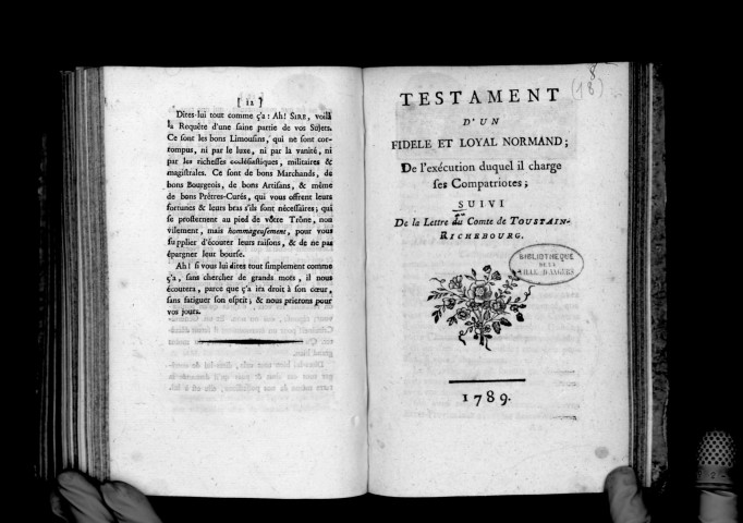 Testament d'un fidèle et loyal Normand, suivi d'une lettre au comte de Toustain-Richebourg