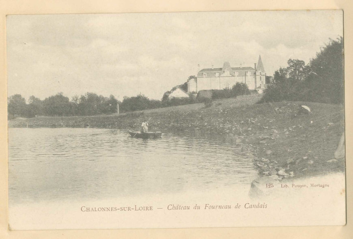 125. Chalonnes-sur-Loire. Château du Fourneau de Candais