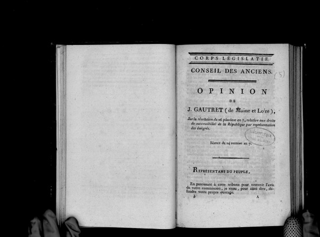 Opinion de J. Gautret (de Maine-et-Loire), sur la résolution du 26 pluviôse, an VII, relative aux droits de successibilité de la République par représentation des émigrés. Séance du Conseil des anciens, du 24 ventôse, an VII