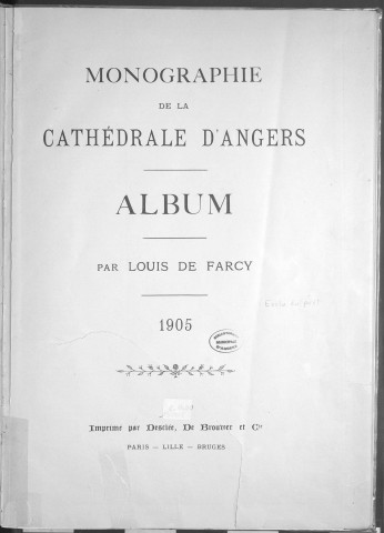 Monographie de la cathédrale d'Angers. 5