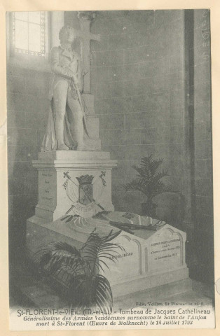 Saint-Florent-le-Vieil (M-et-L). Tombeau de Jacques Cathelineau. Généralissime des armées vendéennes surnommé le saint de l'Anjou mort à St-Florent (oeuvre de Molknecht) le 14 juillet 1793
