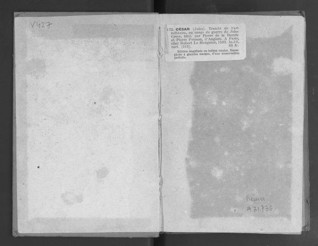 Traicté de l'art militaire, ou usance de guerre de Jules César. Traduit en françois du latin de M. Pierre de La Ramée, professeur royal en éloquence