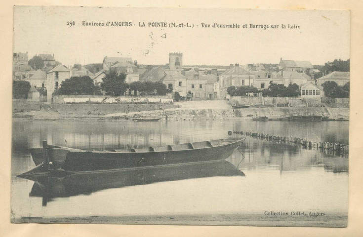 256. Environs d'Angers. La Pointe (M-et-L). Vue d'ensemble et barrage sur la Loire