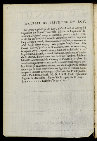 Lucii Annaei Cornuti grammatici antiquissimi commentum in Auli Persii Flacci Satyras, nunc primmum formis editum [ed. par] Eliae Vineti Santonis praefatio in id commentarium, et annotationes in easdem Persii Satyras.
