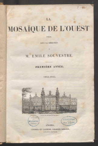 La Mosaïque de l'Ouest. Première année. 1844