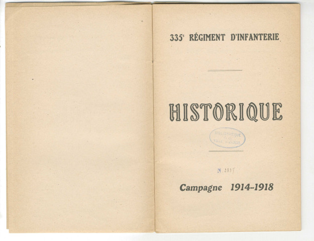 Historique du 335ème régiment d'Infanterie. Campagne 1914-1918