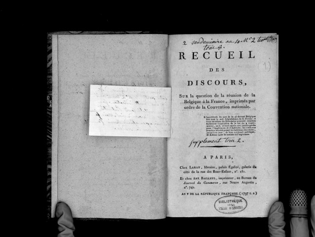Recueil des discours sur la question de la réunion de la Belgique à la France