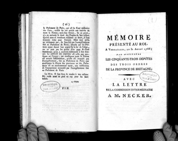 Mémoire présenté au roi à Versailles, le 31 août 1788 ; par messieurs les cinquante-trois députés des trois ordres de la province de Bretagne ; avec la lettre de la commission intermédiaire à M. Necker.