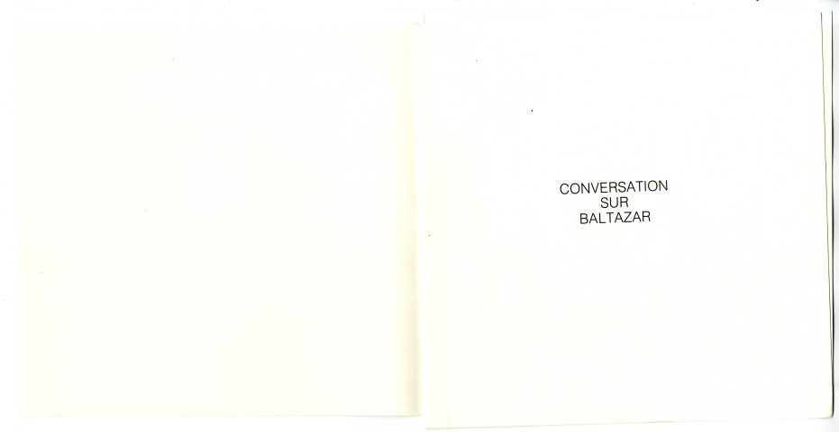 Conversation sur Baltazar