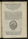 Le secret et mistere des Juifs jusques à présent caché, et maintenant mis en lumière, par Françoys le Fevre. Histoire de Théodose pontife de la loy et de Philippe chrestien, etc...