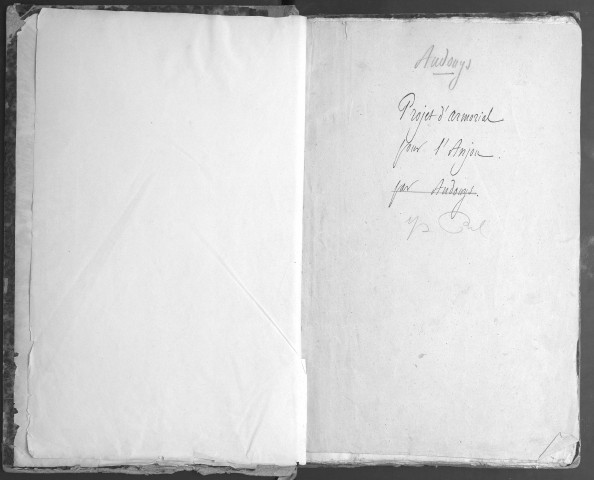 Audouys. "Projet d'armorial pour l'Anjou, rédigé par ordre alphabétique"