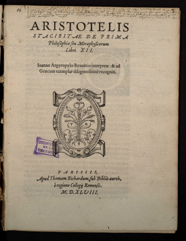 Aristotelis Stagiritae de prima philosophia seu metaphysica libri XII. Joanne Argyropylo Bysantio interprete :