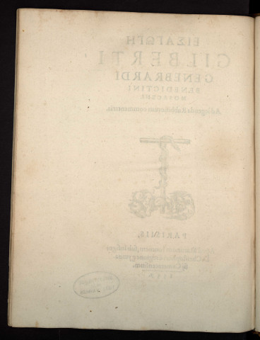 Eisagôgê Gilberti Genebrardi Benedictini Mosaceni