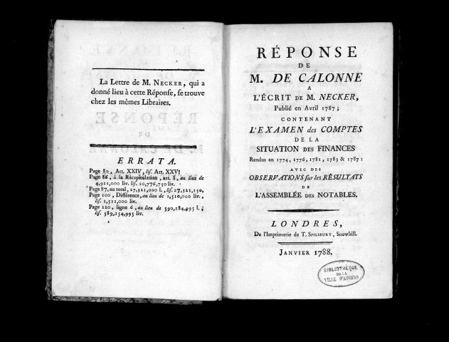 Réponse de M. de Calonne à l'écrit de M. de Necker, publié en avril 1787 (avec pièces justificatives et appendice)