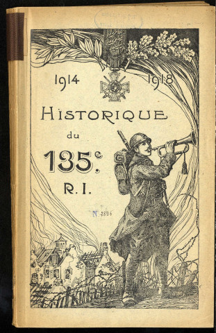 Historique du 135ème régiment d'Infanterie 2 août 1914-2 août 1919