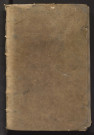 Registre des procès-verbaux de réception et de prestation de serment des prévôts, lieutenants et ouvriers de la Monnaie d'Angers (24 avril 1608-3 janvier 1680)