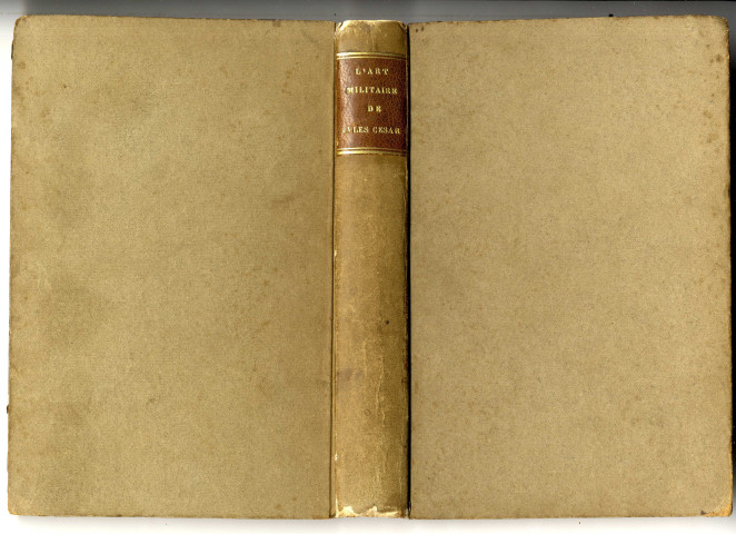 Traicté de l'art militaire, ou usance de guerre de Jules César. Traduit en françois du latin de M. Pierre de La Ramée, professeur royal en éloquence