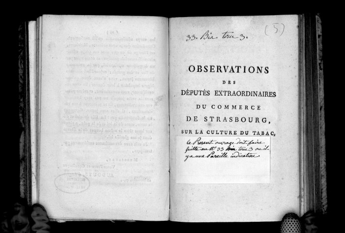 Observations des députés extraordinaires du commerce de Strasbourg sur la culture du tabac
