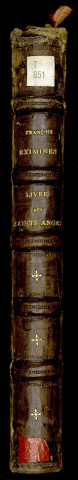 Cest le prologue de cest present livre appelle le livre des sainctz anges compile par frere francois eximines de lordre des freres mineurs a la requeste de messire Pierre d'artes chevalier chambellain et maistre dostel du roy darragon