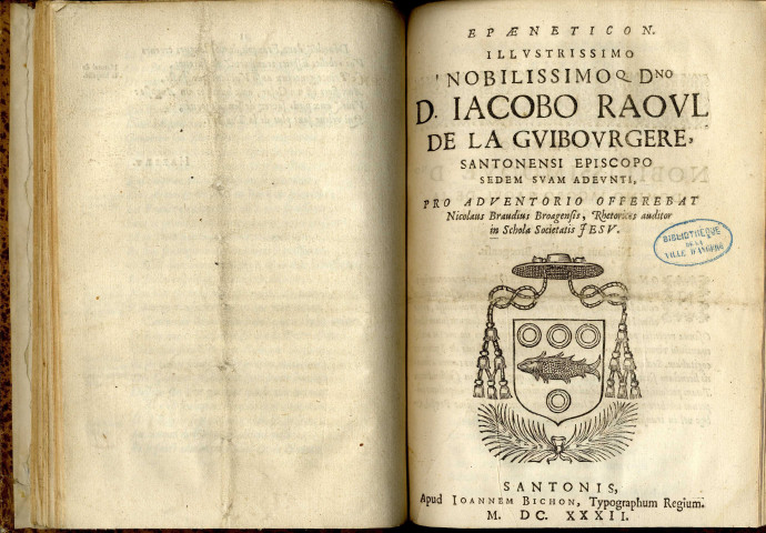 Epaeneticon illustrissimo nobilissimoque domino Jacobo Raoul de la Guibourgère, Santonensi episcopo, sedem suam adeunti, pro adventorio offerebat Nic. Brandius Broagensis