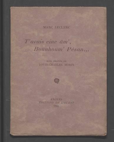 T'avais eine âm, Bouhoum' Pésan...