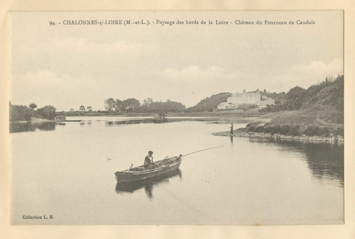 94. Chalonnes-sur-Loire (M-et-L). Paysage des bords de la Loire. Château du Fourneau de Candais