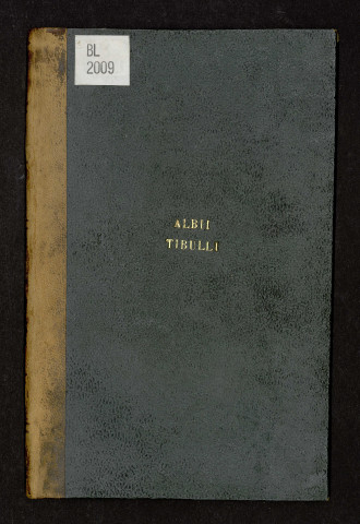 Albi Tibulli Elegia de bello et pace a Fed. Morello, graeco carmine expressa. Item, poetarum graecorum pacis Encomia ab eodem Morello latin. versib. expressa