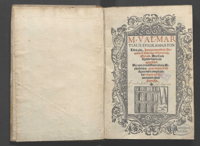 M. Val. Martialis Epigrammaton libri .XIIII. interpretantibus Domitio Calderino : Georgioque Merula. Una cum figuris suis locis appositis. Necnon ornatissima tabula alphabetica : quae omnia scitu digna mire complectitur : nuper addita : nunquam alias impressa.
