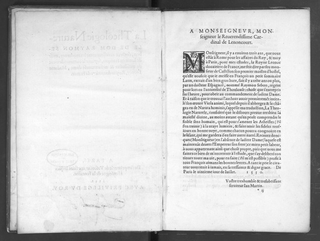 La Theologie Naturele de Dom Raymon Sebon, docteur excellent entre les modernes, mise de Latin en François, suyvant le commandement de tresillustre & tresvertueuse dame, Madame Leonor, Royne douairiere de France.