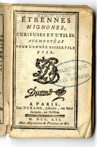 Etrennes mignonnes, curieuses et utiles. 1752, 1761, 1762, 1772, 1774, 1778, 1779, 1788, an IX