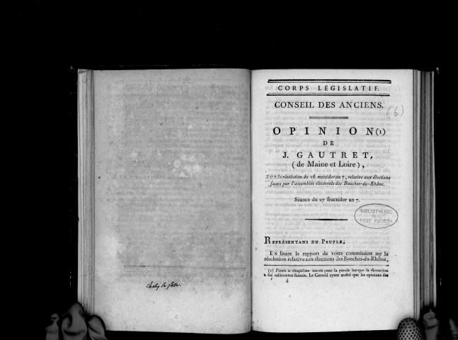 Opinion de J. Gautret (de Maine-et-Loire), sur la résolution du 16 messidor, an VII, relative aux élections faites par l'assemblée électorale des Bouches-du-Rhône. Séance du Conseil des anciens, du 27 fructidor an VII