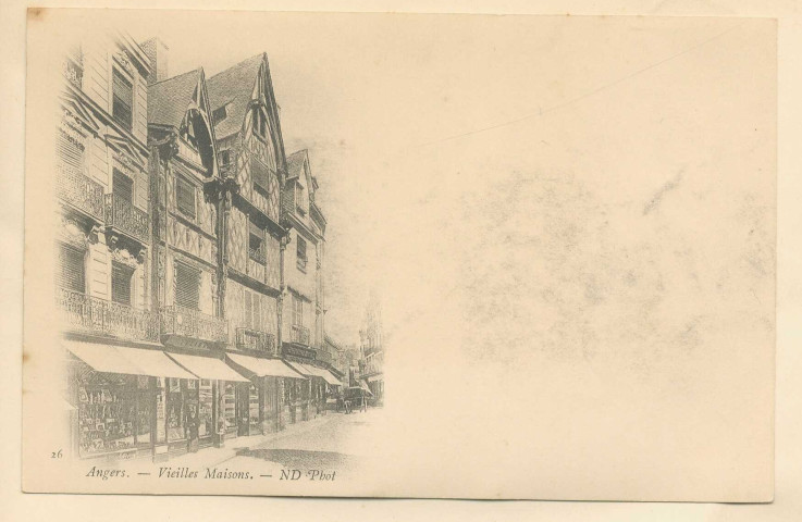 26. Angers. Vieilles maisons