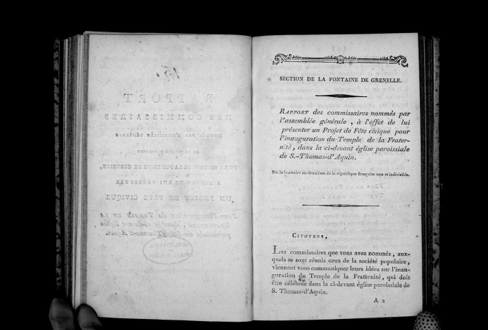 Rapport des commissaires nommés par l'assemblée générale de la section de la Fontaine de Grenelle, à l'effet de lui présenter un projet de fête civique pour l'inauguration du Temple de la Fraternité, dans la ci-devant église paroissiale de Saint-Thomas-d'Aquin