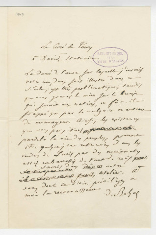 Lettre de Honoré de Balzac à Pierre-Jean David d'Angers recopiant la dédicace qu'il lui fait du "Curé de Tours", suivie de trois lettres de Charles Spoelberch de Lovenjoul à Hélène Leferme au sujet du manuscrit et des épreuves corrigées de "Les employées ou La Femme supérieure" de Balzac donnés par Hélène Leferme à la Bibliothèque nationale.