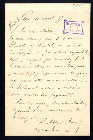 Lettres autographes acquises ou données en complément de la collection de François Grille. Signataires de : Allain-Targé - Lafayette