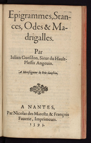 Epigrammes, Stances, Odes