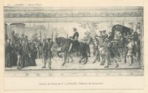 11. Angers. Musée Pincé. Entrée de François 1er à Angers (Tableau de Lenepveu)